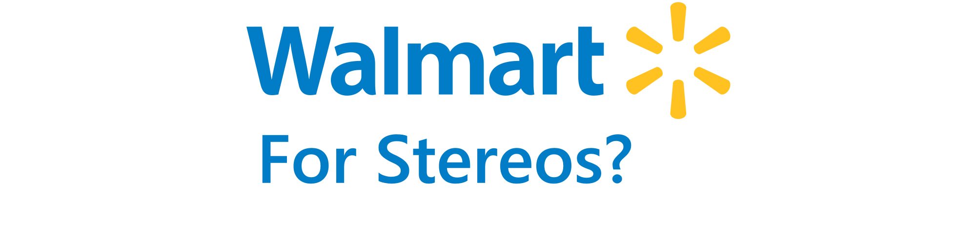 Walmart Stereo Systems Bakersfield Car Audio & Stereo